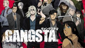 Gangsta. BD Subtitle Indonesia Batch