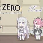Re:Zero kara Hajimeru Break Time BD Subtitle Indonesia Batch