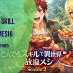 Tondemo Skill de Isekai Hourou Meshi Season 2 Sub Indo Batch