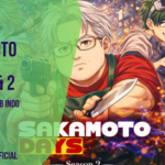Sakamoto Days Part 1 dan 2 Sub Indo Batch