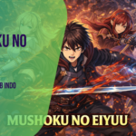 Mushoku no Eiyuu Batch Sub Indo Download